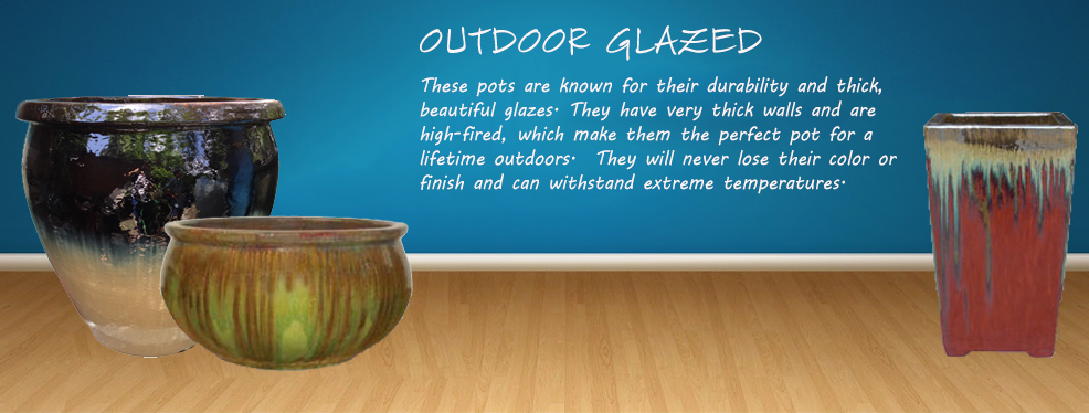 Glazed outdoor pots supplier in VietNam